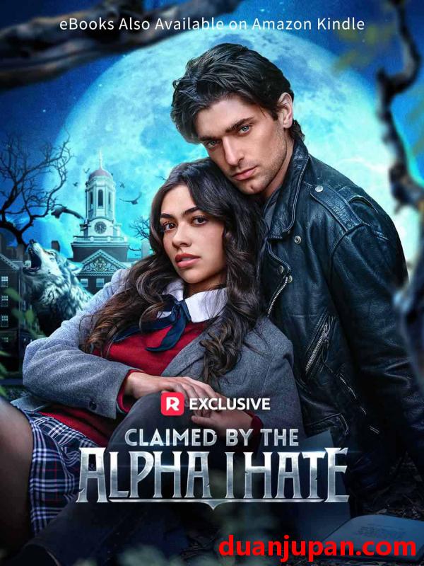 短剧 被我讨厌的阿尔法认领了（73集）海外剧